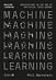 Machine Learning