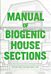 Manual of Biogenic House Sections