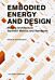 Embodied Energy and Design