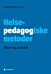 Helsepedagogiske metoder