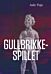 Gullbrikkespillet