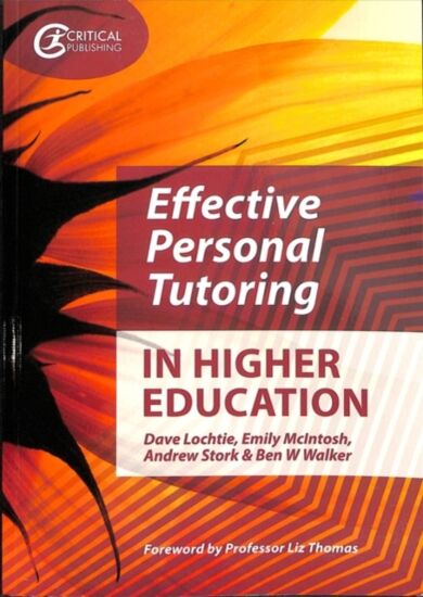 Effective Personal Tutoring in Higher Education