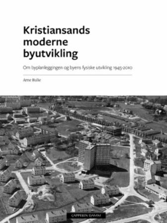 Kristiansands moderne byutvikling