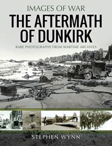 The Aftermath of Dunkirk