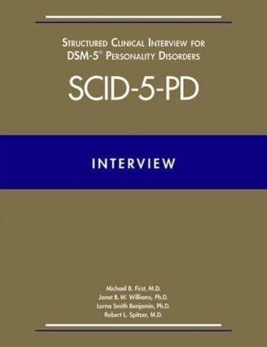 Structured Clinical Interview for DSM-5 (R) Personality Disorders (SCID-5-PD)