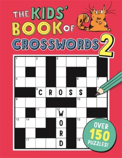 The Kids' Book of Crosswords 2