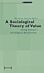 A Sociological Theory of Value ¿ Georg Simmel`s Sociological Relationism