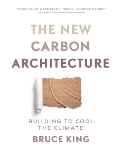 The New Carbon Architecture