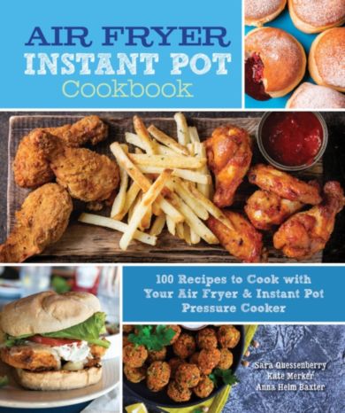 Air Fryer Instant Pot Cookbook