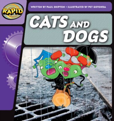 Rapid Phonics Step 2: Cats and Dogs (Fiction)