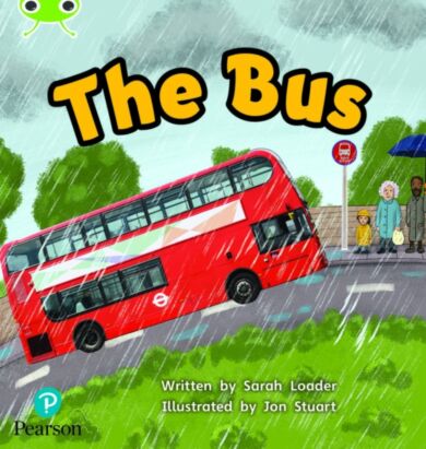 Bug Club Phonics  ?  Phase 2 Unit 5: The Bus