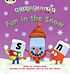 Bug Club Phonics  ?  Phase 5 Unit 17: Alphablocks Fun in the Snow