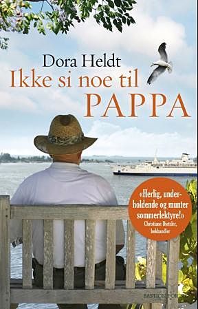 Ikke si noe til pappa