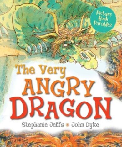 The Very Angry Dragon