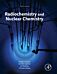 Radiochemistry and Nuclear Chemistry