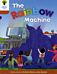 Oxford Reading Tree: Level 8: Stories: The Rainbow Machine