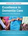 Excellence in Dementia Care: Research into Practice