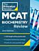 Princeton Review MCAT Biochemistry Review