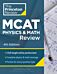 Princeton Review MCAT Physics and Math Review