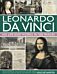 Leonardo Da Vinci: His Life and Works in 500 Images