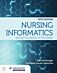 Nursing Informatics and the Foundation of Knowledge