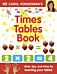 Carol Vorderman's Times Tables Book, Ages 7-11 (Key Stage 2)