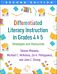 Differentiated Literacy Instruction in Grades 4 and 5, Second Edition