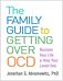 The Family Guide to Getting Over OCD