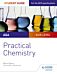 AQA A-level Chemistry Student Guide: Practical Chemistry