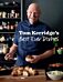 Tom Kerridge¿s Best Ever Dishes