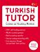 Turkish Tutor: Grammar and Vocabulary Workbook (Learn Turkish with Teach Yourself)