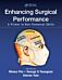 Enhancing Surgical Performance