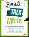 Read, Talk, Write