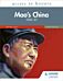 Access to History: Mao's China 1936-97 Fourth Edition