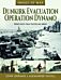 Dunkirk Evacuation - Operation Dynamo