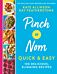 Pinch of Nom Quick & Easy