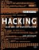 Hacking: The Art of Exploitation, 2nd Edition