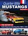 Quarter-Mile Mustangs