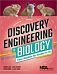 Discovery Engineering in Biology