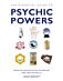 The Essential Guide to Psychic Powers