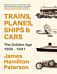 Trains, Planes, Ships and Cars