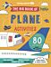 Lonely Planet Kids The Big Book of Plane Activities