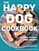 The Happy Dog Cookbook