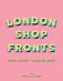 London Shopfronts