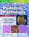 Stocker and Dehner's Pediatric Pathology