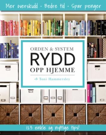 Rydd opp hjemme