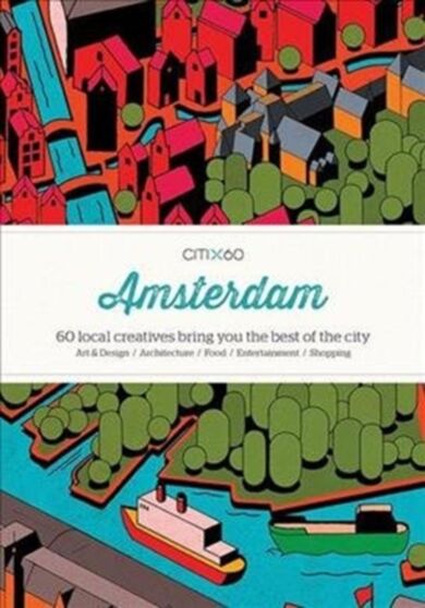 CITIx60 City Guides - Amsterdam (Upated Edition)