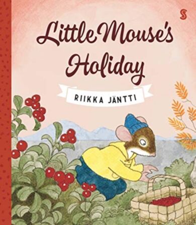 Little Mouse¿s Holiday