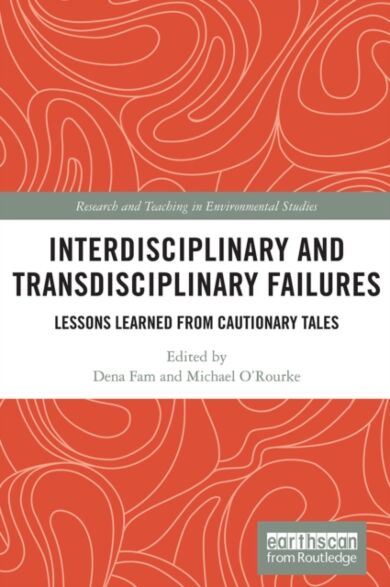 Interdisciplinary and Transdisciplinary Failures