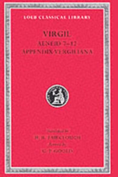 Aeneid, Books 7¿12. Appendix Vergiliana